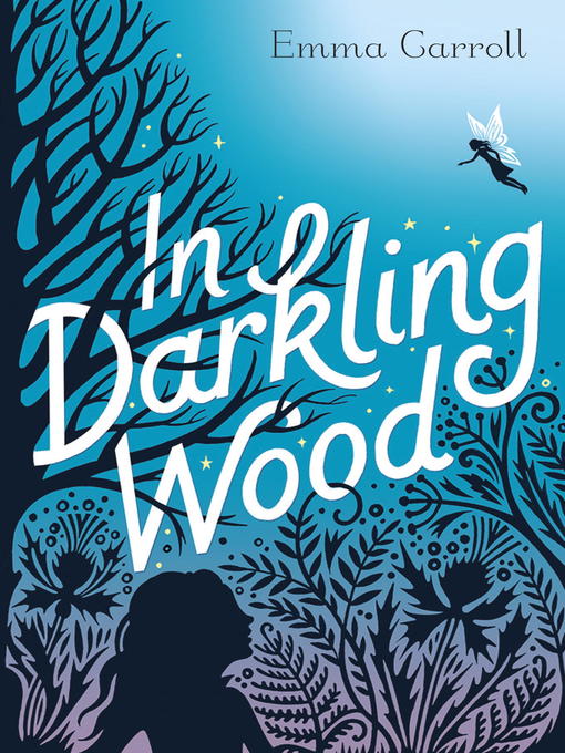 Title details for In Darkling Wood by Emma Carroll - Wait list